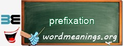 WordMeaning blackboard for prefixation